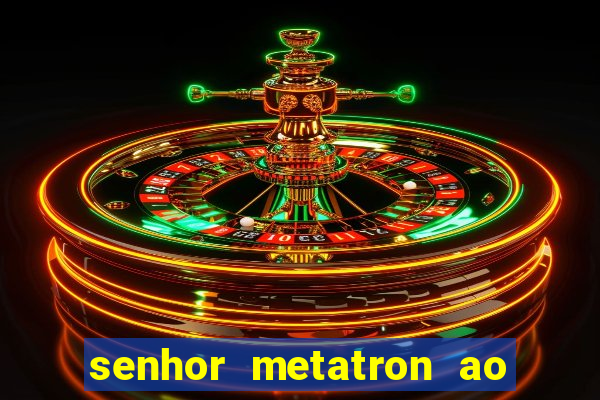 senhor metatron ao senhor maitreya e a saint germain